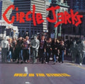 CIRCLE JERKS - Wild In The Streets [COLORED LP]