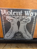 [USED] VIOLENT WAY  Bow To None LP