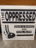 [USED] THE OPPRESSED Dead And Buried LP [MAROON]