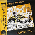 SCHOOLLY D - SATURDAY NIGHT! - THE ALBUM LP RSD 2024