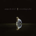 AMIGO THE DEVIL - Everything Is Fine LP