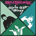 BRATMOBILE - Girls Get Busy {CD}
