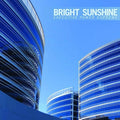 BRIGHT SUNSHINE - Executive Power Supreme LP