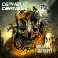 CEPHALIC CARNAGE - Misled by Certainty LP
