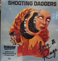 SHOOTING DAGGERS - LOVE & RAGE LP (CLEAR & BLUE VARIANT)