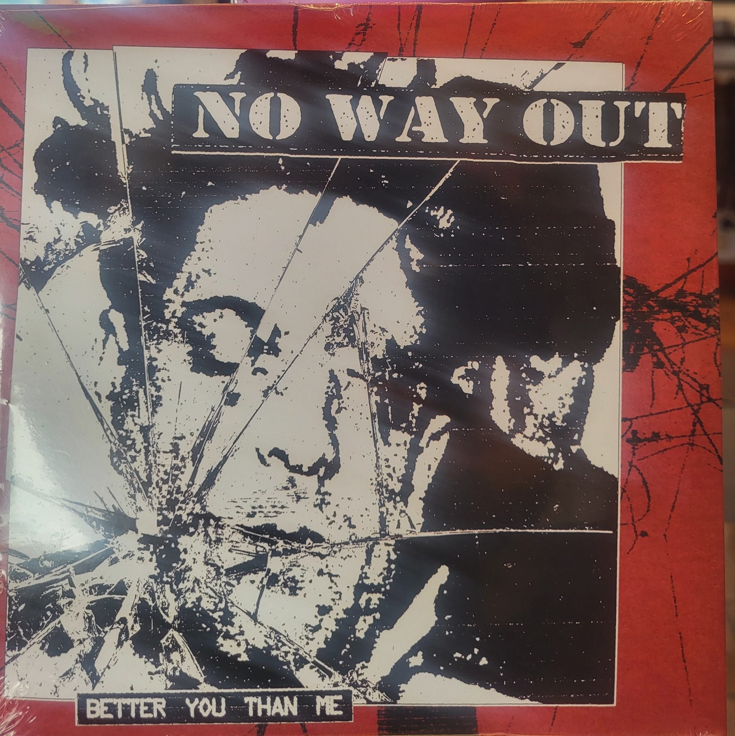 NO WAY OUT - BETTER YOU THAN ME 7"