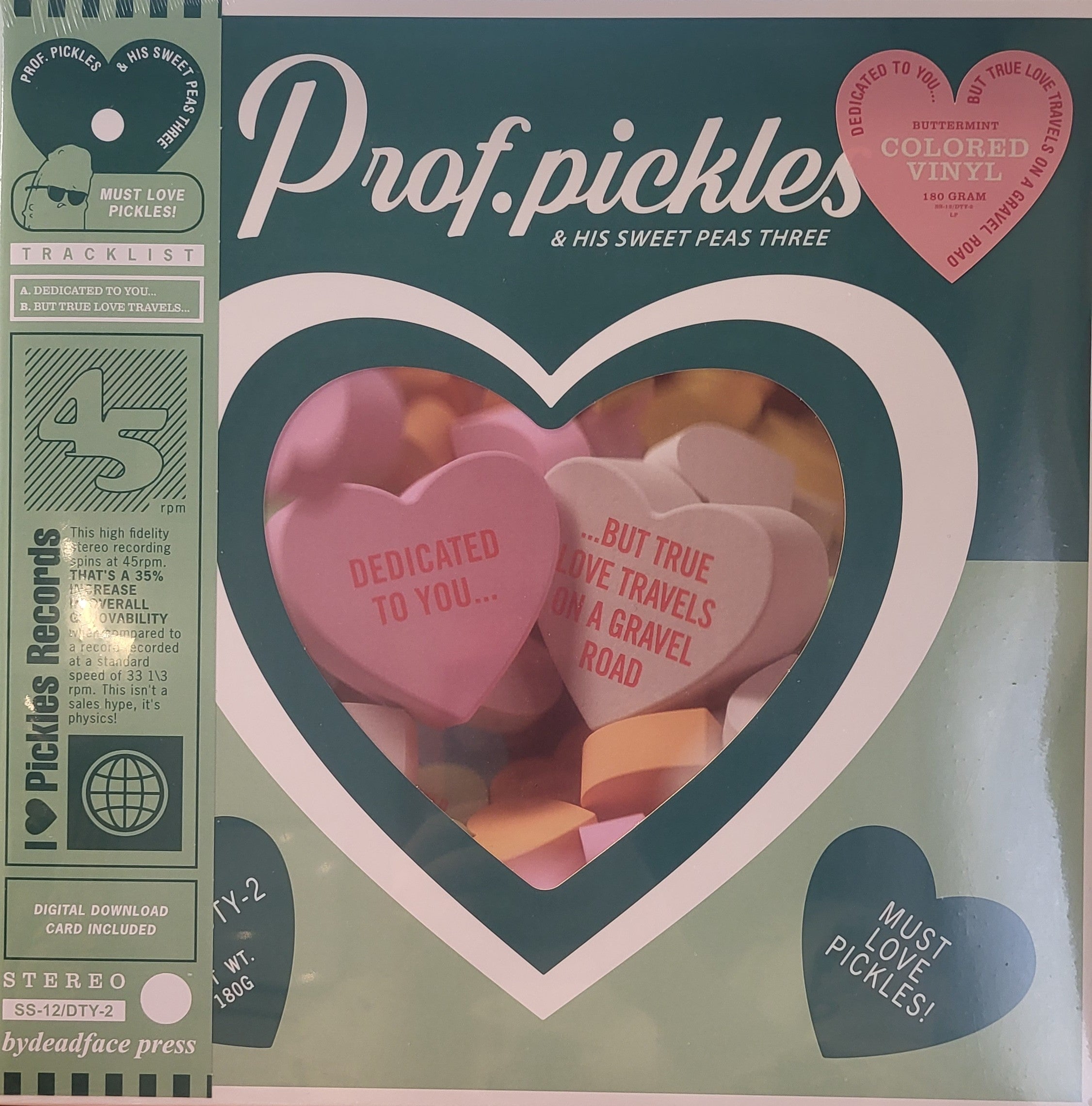 PROF. PICKLES & HIS SWEET PEAS THREE - Dedicated To You...But True Love Travels On A Gravel Road LP (BUTTERMINT COLOR VARIANT)