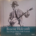 HOLCOMB, ROSCOE - San Diego State Folk Festival 1972 LP
