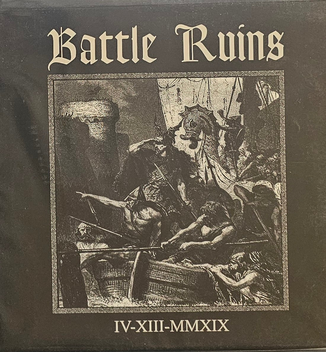 BATTLE RUINS - IV XIII MMXIX ( 10" LP)