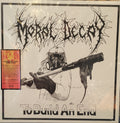 MORAL DECAY - To Build An End LP