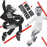 NEW AGE STEPPERS The New Age Steppers
