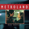 KNOPFLER, MARK - Metroland OST [LP](RSD)