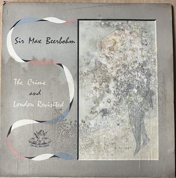 Max Beerbohm : The Crime and London Revisited (LP)
