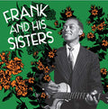 FRANK AND HIS SISTERS LP