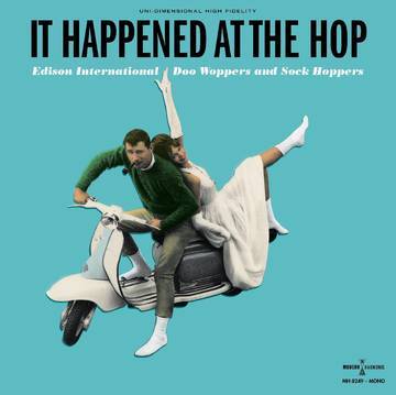 EDISON INTERNATIONAL, It Happened At The Hop, LP