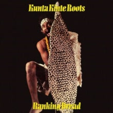 RANKING DREAD - Kunta Kinte Roots [180G LP]