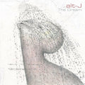 ALT-J - Dream {Milky Clear LP}