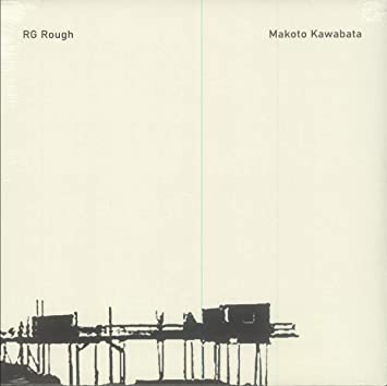 RG ROUGH MAKOTO KAWABATA