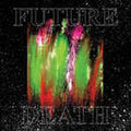 FUTURE DEATH Special Victim LP