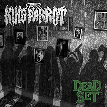 KING PARROT, Dead Set, LP