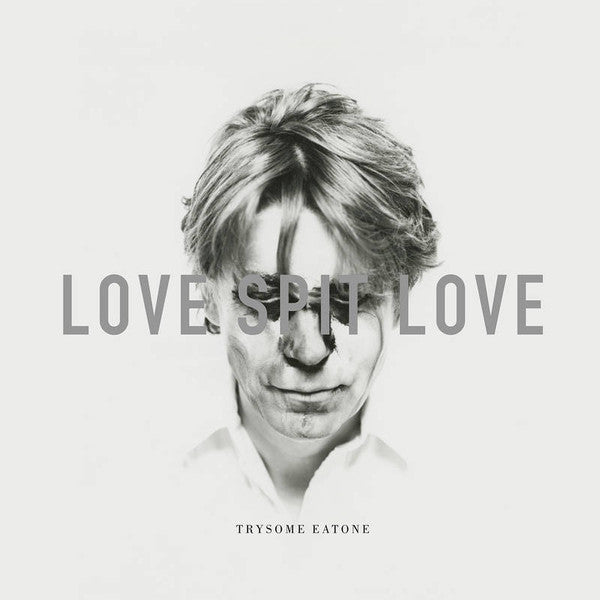 TRYSOME EATONE love spit love RSD 2021