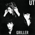 UT, Griller, LP + 7 INCH