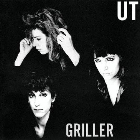 UT, Griller, LP + 7 INCH