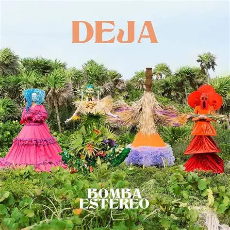 BOMBA ESTEREO - Deja [2LP]