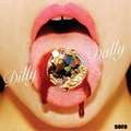 DILLY DAlLY - Sore [CD]