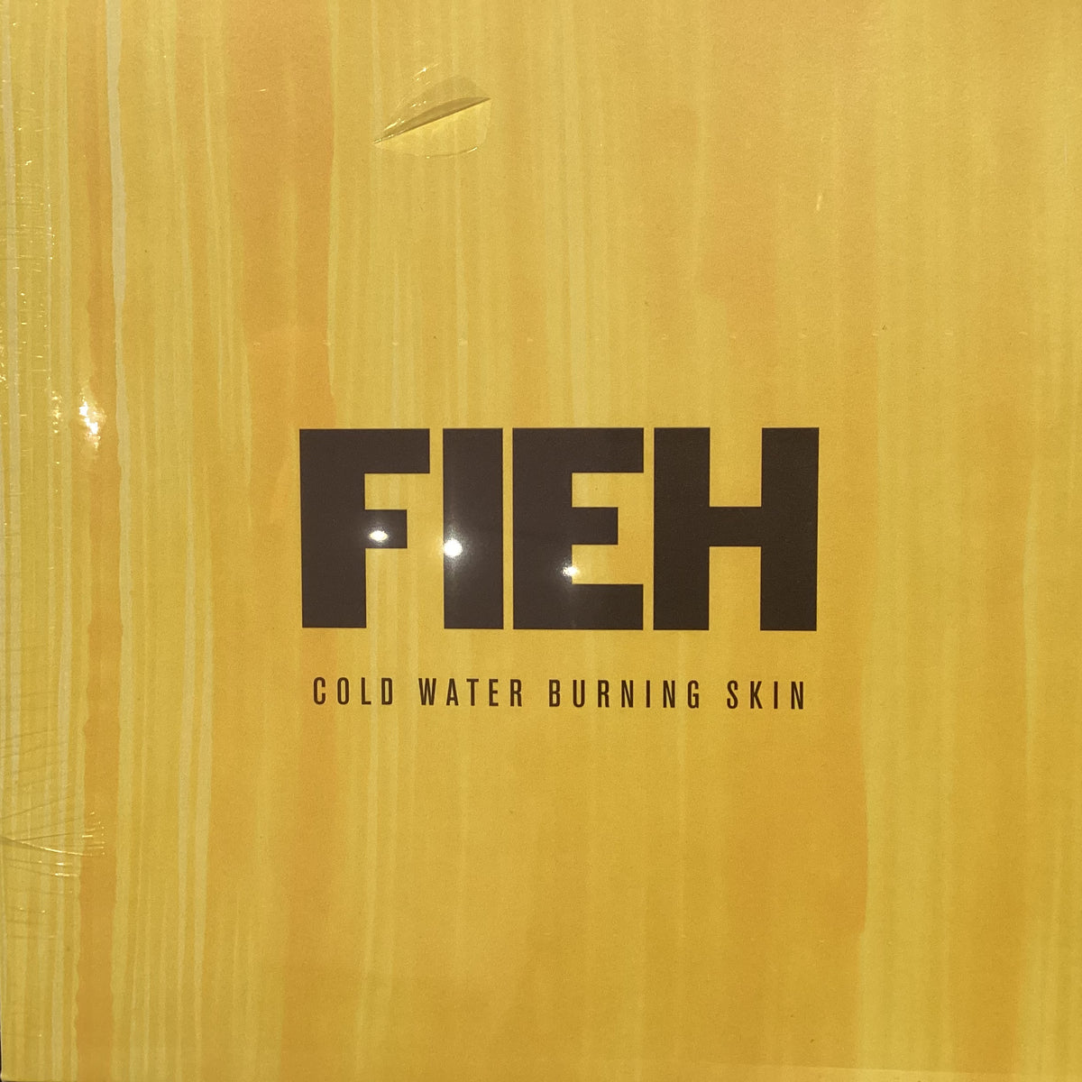 FIEH - COLD WATER BURNING SKIN