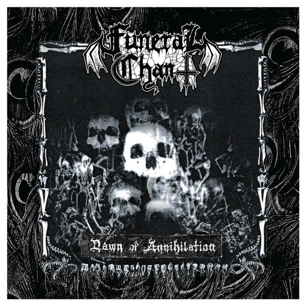 FUNERAL CHANT - Dawn of Annihilation [CD]