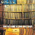 FATBOY SLIM - You've Come a Long Way Baby [2LP]