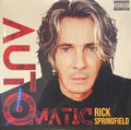 SPRINGFIELD, RICK - AUTOMATIC (2LP)