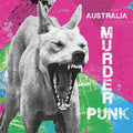 V/A - Australia: Murder Punk [LP]