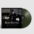 WAYNE, BOB - Outlaw Carnie {Green LP}
