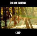 CHILDISH GAMBINO - Camp {2LP}