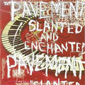 PAVEMENT - Slanted & Enchanted {LP}