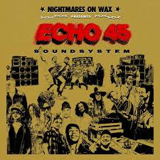 NIGHTMARES ON WAX - Echo45 Sound System {2LP}