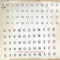 HYPNOSONICS - Its Not Like That Anymore [LP]