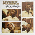 MUDDY WATERS - Folk Singer (Chess Acoustic) [GATEFOLD LP]