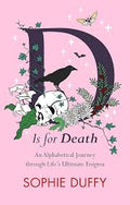D Is for Death - Sophie Duffy