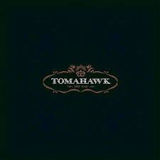 TOMAHAWK - Mit Gas {LP}