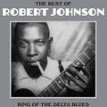 JOHNSON, ROBERT - Best Of [LP]