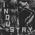 INDUSTRY - S/T [LP]