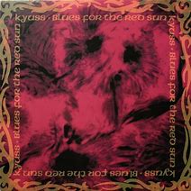 KYUSS - Blues From The Red Sun [LP]