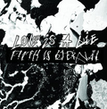 FILTH IS ETERNAL - Love is a Lie, Filth is Eternal [LP]