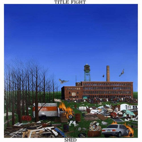 TITLE FIGHT - Shed [LP]