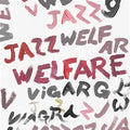 VIAGRA BOYS - Welfare Jazz [LP]
