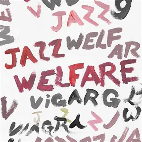 VIAGRA BOYS - Welfare Jazz [LP]