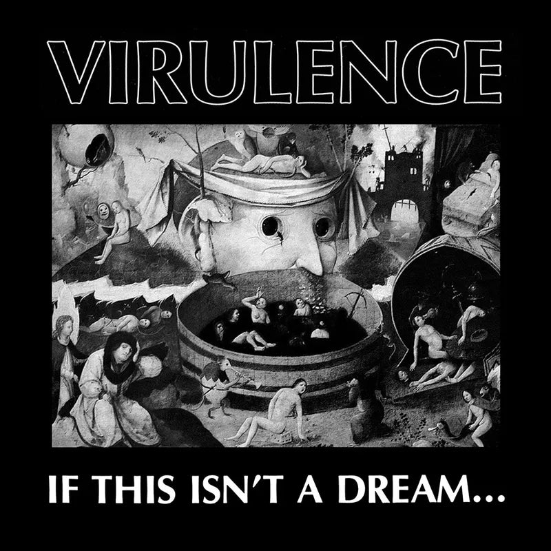 VIRULENCE - IF THIS ISN'T A DREAM (RSDBF23) (WHITE VINYL)